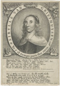 Portret van Sibylle van Griethuysen, door Jacob van Meurs, 1651. (Rijksmuseum) De Spaanse tekst betekent: met de tijd aan mijn zijde tel ik voor twee. 